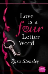 Zara Stoneley - Love is a Four Letter Word