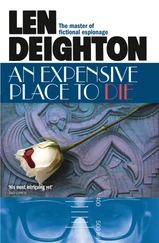 Len Deighton - An Expensive Place to Die