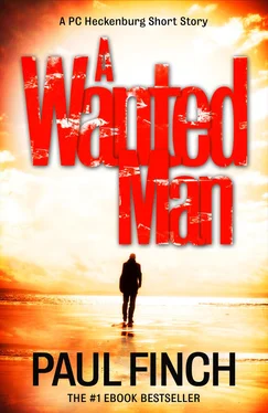 Paul Finch A Wanted Man [A PC Heckenburg Short Story]