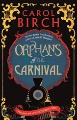 Carol Birch - Orphans of the Carnival