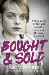 Megan Stephens - Bought and Sold