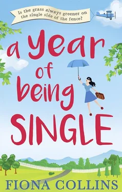 Fiona Collins A Year of Being Single: The bestselling laugh-out-loud romantic comedy that everyone’s talking about обложка книги