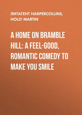 Holly Martin A Home On Bramble Hill: A feel-good, romantic comedy to make you smile обложка книги