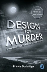 Francis Durbridge - Design For Murder - Based on ‘Paul Temple and the Gregory Affair’