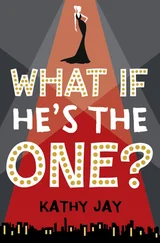 Kathy Jay - What If He’s the One