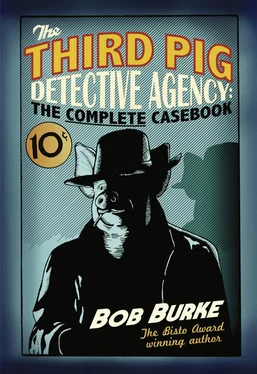 Bob Burke The Third Pig Detective Agency: The Complete Casebook обложка книги