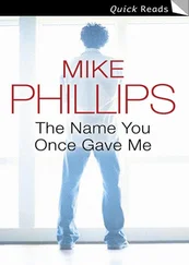 Mike Phillips - The Name You Once Gave Me