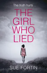 Sue Fortin - The Girl Who Lied - The bestselling psychological drama