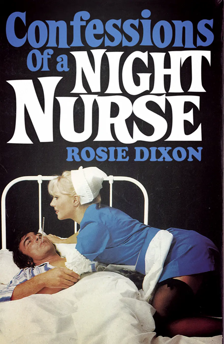 Confessions of a Night Nurse BY ROSIE DIXON CONTENTS Title Page Chapter 1 - фото 1