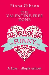 Fiona Gibson - The Valentine-Free Zone - A Love...Maybe Valentine eShort