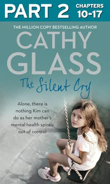 Cathy Glass The Silent Cry: Part 2 of 3: There is little Kim can do as her mother's mental health spirals out of control обложка книги