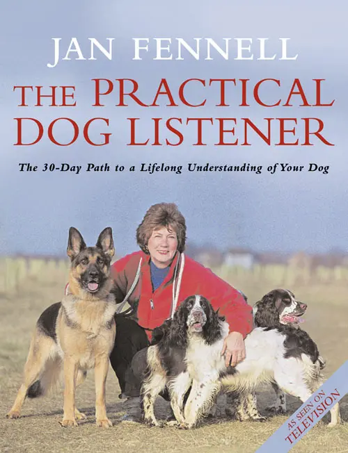 The Practical Dog Listener The 30day path to a lifelong understanding of your - фото 1