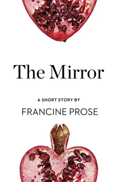 Francine Prose The Mirror: A Short Story from the collection, Reader, I Married Him обложка книги