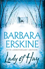 Barbara Erskine - Lady of Hay - An enduring classic – gripping, atmospheric and utterly compelling