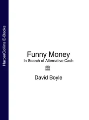 David Boyle - Funny Money - In Search of Alternative Cash