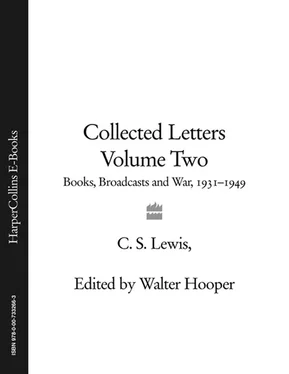 Clive Lewis Collected Letters Volume Two: Books, Broadcasts and War, 1931–1949 обложка книги