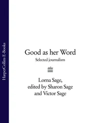 Lorna Sage - Good as her Word - Selected Journalism