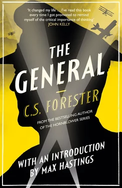 C. Forester The General: The Classic WWI Tale of Leadership обложка книги