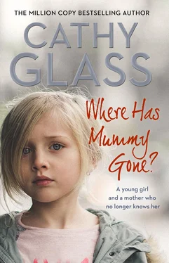 Cathy Glass Where Has Mummy Gone?: A young girl and a mother who no longer knows her