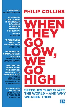 Philip Collins When They Go Low, We Go High: Speeches that shape the world – and why we need them обложка книги