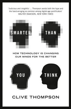 Clive Thompson Smarter Than You Think: How Technology is Changing Our Minds for the Better обложка книги