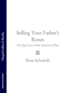 Brian Schofield Selling Your Father’s Bones: The Epic Fate of the American West обложка книги