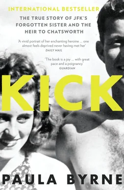 Paula Byrne Kick: The True Story of Kick Kennedy, JFK’s Forgotten Sister and the Heir to Chatsworth