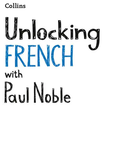 Copyright Copyright Introduction Did you know you already speak French Chapter - фото 1