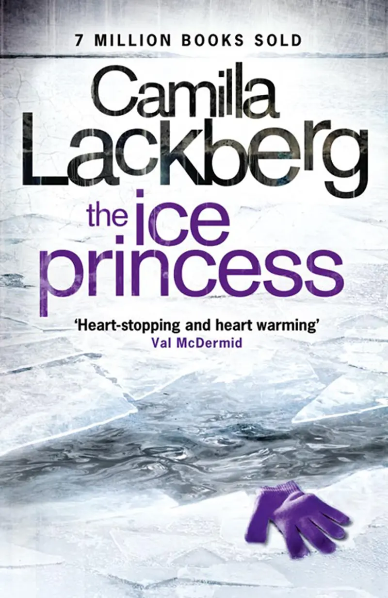 CAMILLA LACKBERG The Ice Princess Translated from the Swedish by Steven T - фото 3