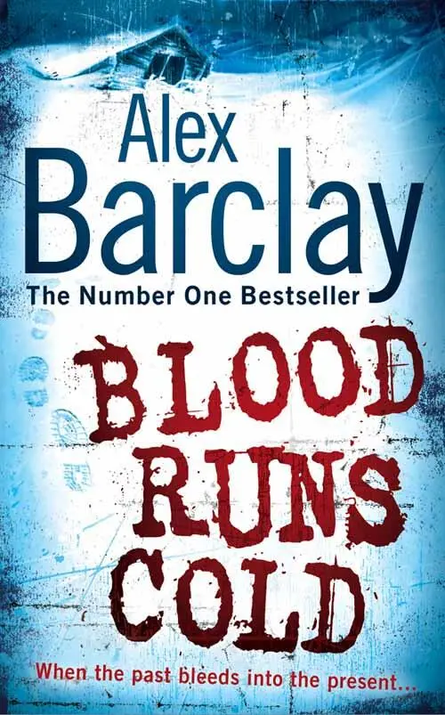 Alex Barclay 4Book Thriller Collection Blood Runs Cold Time of Death Blood Loss Harms Reach - изображение 2