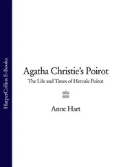 Anne Hart - Agatha Christie’s Poirot - The Life and Times of Hercule Poirot
