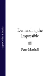 Peter Marshall - Demanding the Impossible
