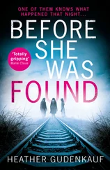 Heather Gudenkauf - Before She Was Found