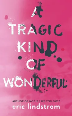 Eric Lindstrom A Tragic Kind of Wonderful обложка книги
