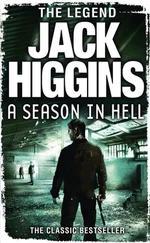 Jack Higgins - A Season in Hell