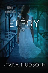 Tara Hudson - Elegy
