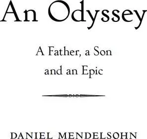 An Odyssey A Father A Son and an Epic SHORTLISTED FOR THE BAILLIE GIFFORD PRIZE 2017 - изображение 1