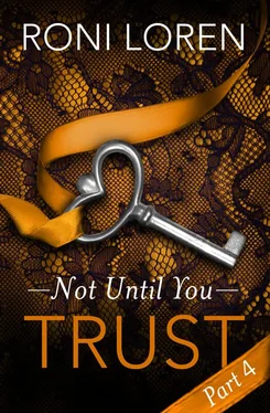 Roni Loren Trust: Not Until You, Part 4 обложка книги