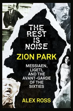 Alex Ross The Rest Is Noise Series: Zion Park: Messiaen, Ligeti, and the Avant-Garde of the Sixties обложка книги