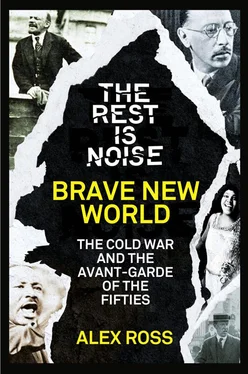 Alex Ross The Rest Is Noise Series: Brave New World: The Cold War and the Avant-Garde of the Fifties обложка книги