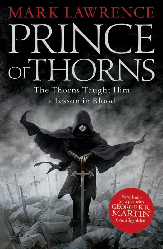 The Broken Empire Series Books 1 and 2 Prince of Thorns King of Thorns - изображение 2