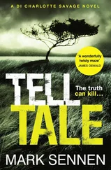 Mark Sennen - Tell Tale - A DI Charlotte Savage Novel