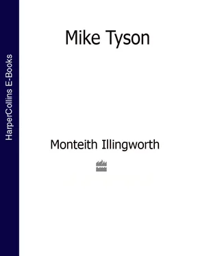 Monteith Illingworth Mike Tyson (Text Only Edition) обложка книги