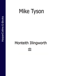 Monteith Illingworth - Mike Tyson (Text Only Edition)