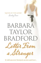 Barbara Taylor Bradford - Letter from a Stranger