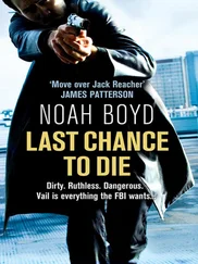 Noah Boyd - Last Chance to Die