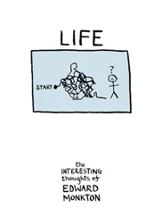 Edward Monkton - Life