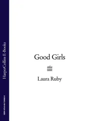 Laura Ruby - Good Girls