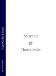 Therese Fowler - Souvenir