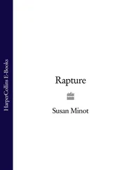 Susan Minot - Rapture